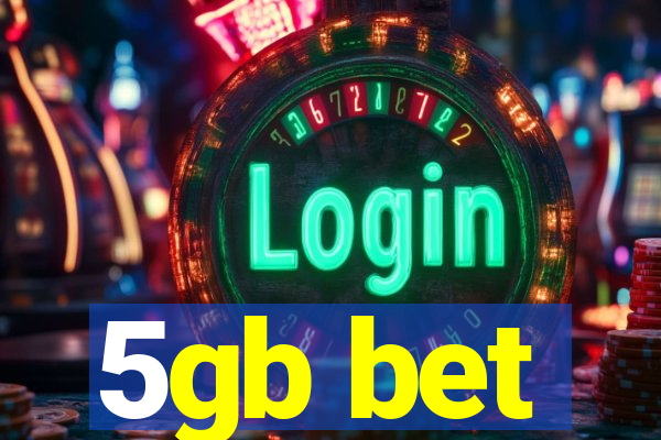 5gb bet